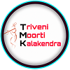 Triveni Moorti Kalakendra